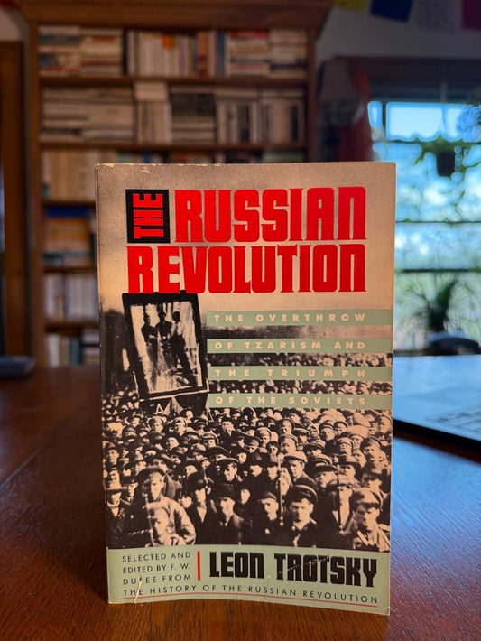 The Russian Revolution by Leon Trostky