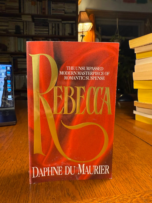 Rebecca by Daphne Du Maurier