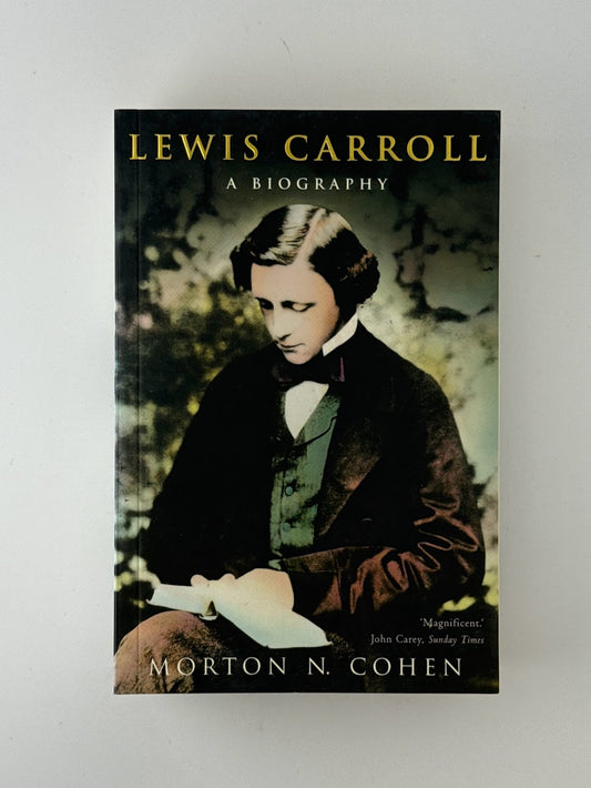 Lewis Carroll by Morton Cohen