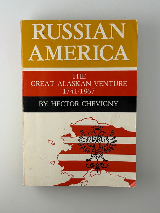 Russian America by Hector Chevigny