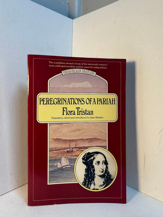 Peregrinations of a Pariah by Flora Tristan