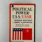 Political Power: USA/USSR by Zbigniew Brzeziński and Samuel Huntington