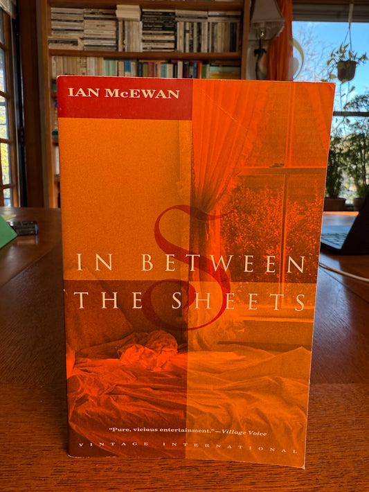 In Between the Sheets by Ian McEwan
