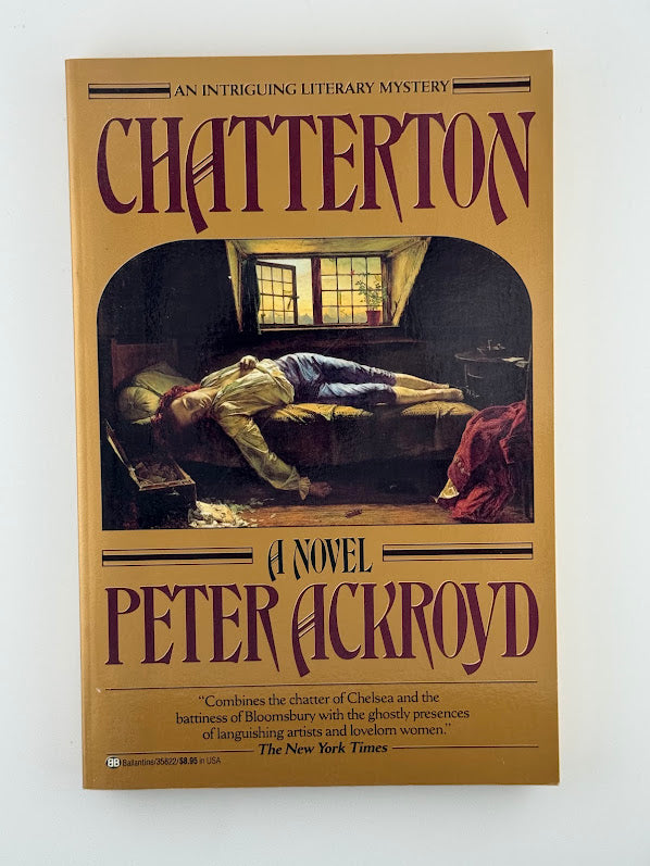Chatterton by Peter Ackroyd
