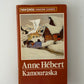 Kamouraska by Anne Hebert