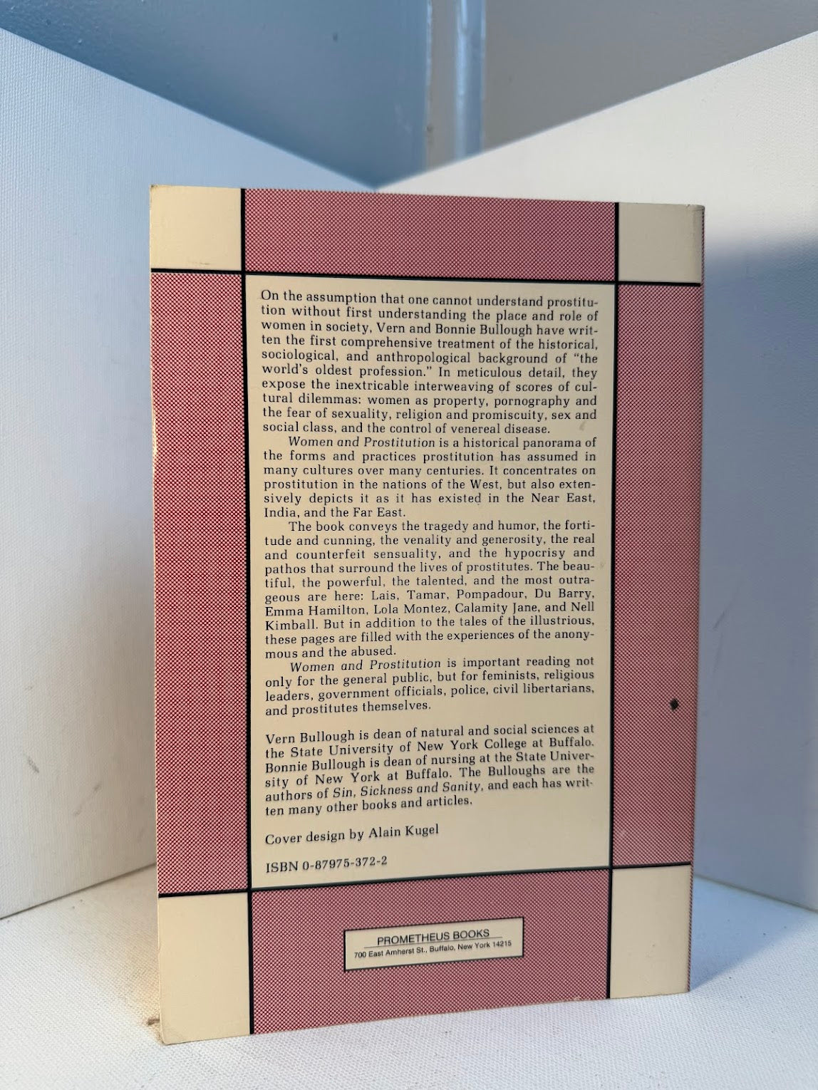 Women and Prostitution - A Social History by Vern and Bonnie Bullough