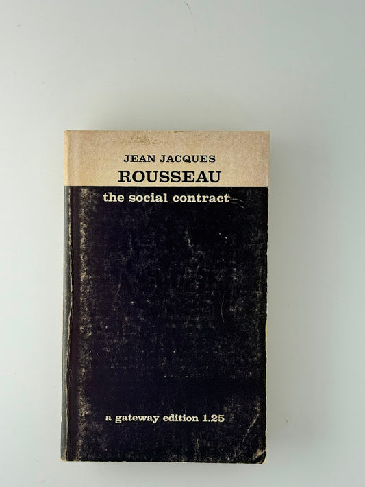 The Social Contract by Jean Jacques Rousseau
