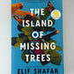 The Island of Missing Trees by Elif Shafak