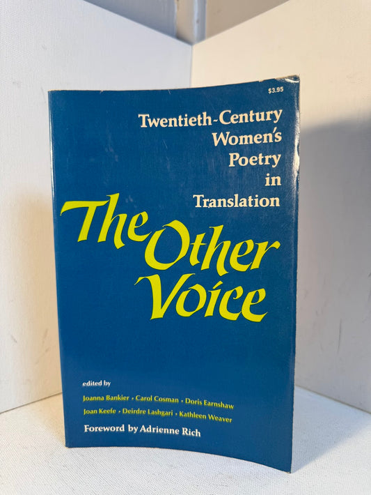The Other Voice - Twentieth Century Women's Poetry in Translation