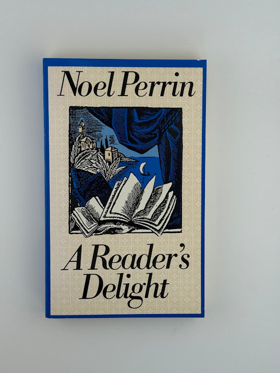 A Reader's Delight by Noel Perrin