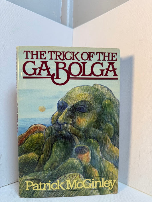 The Trick of the Gabolga by Patrick McGinley