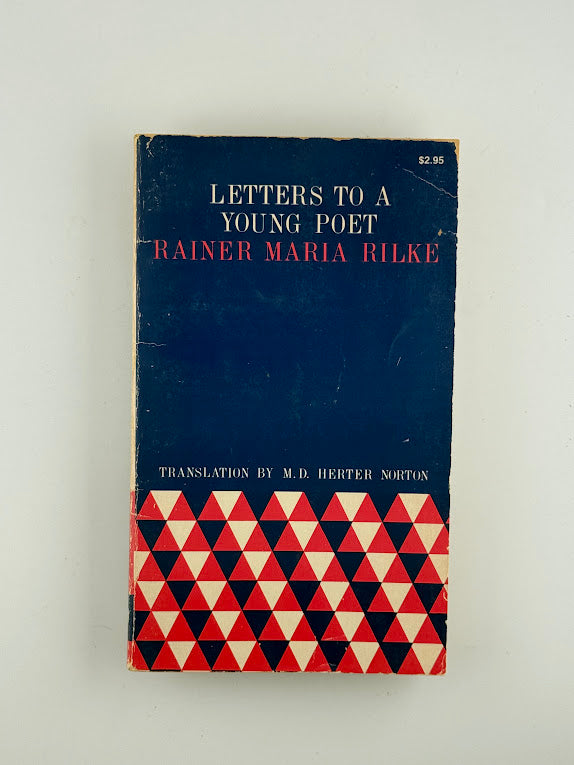 Letters to a Young Poet by Rainer Maria Rilke