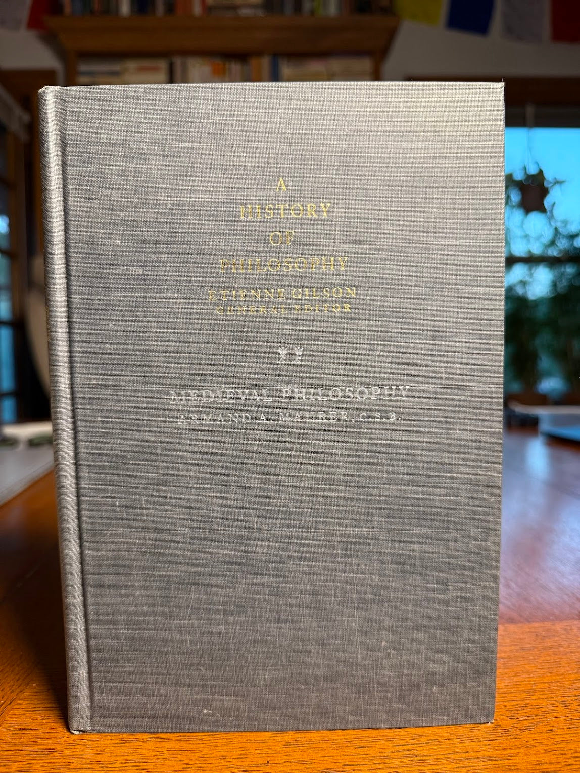 Medieval Philosophy by Armand A. Maurer