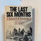 The Last Six Months by General S.M. Shtemenko