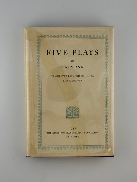 Five Plays by Kai Munk