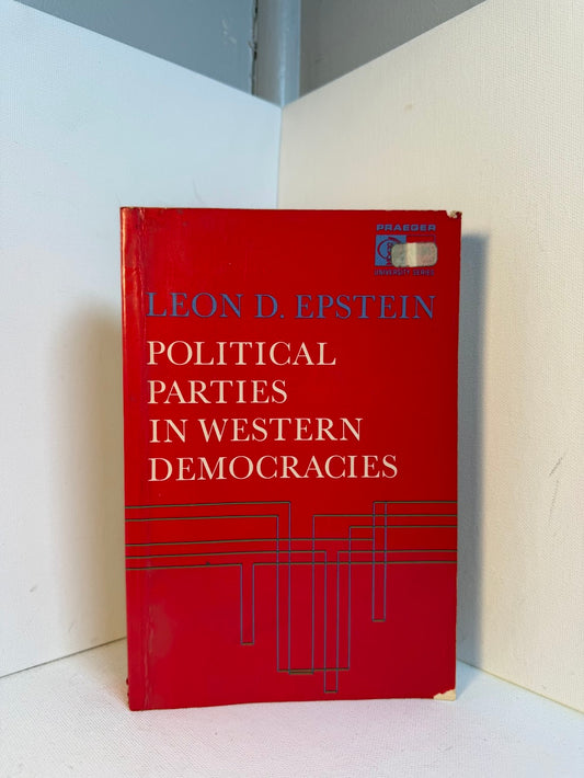 Political Parties in Western Democracies by Leon D. Epstein