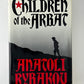 Children of the Arbat by Anatoli Rybakov