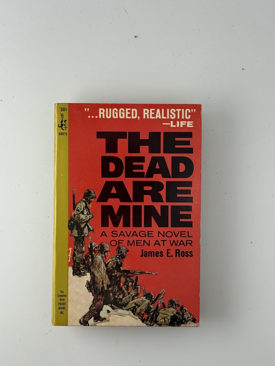 The Dead Are Mine by James E. Ross