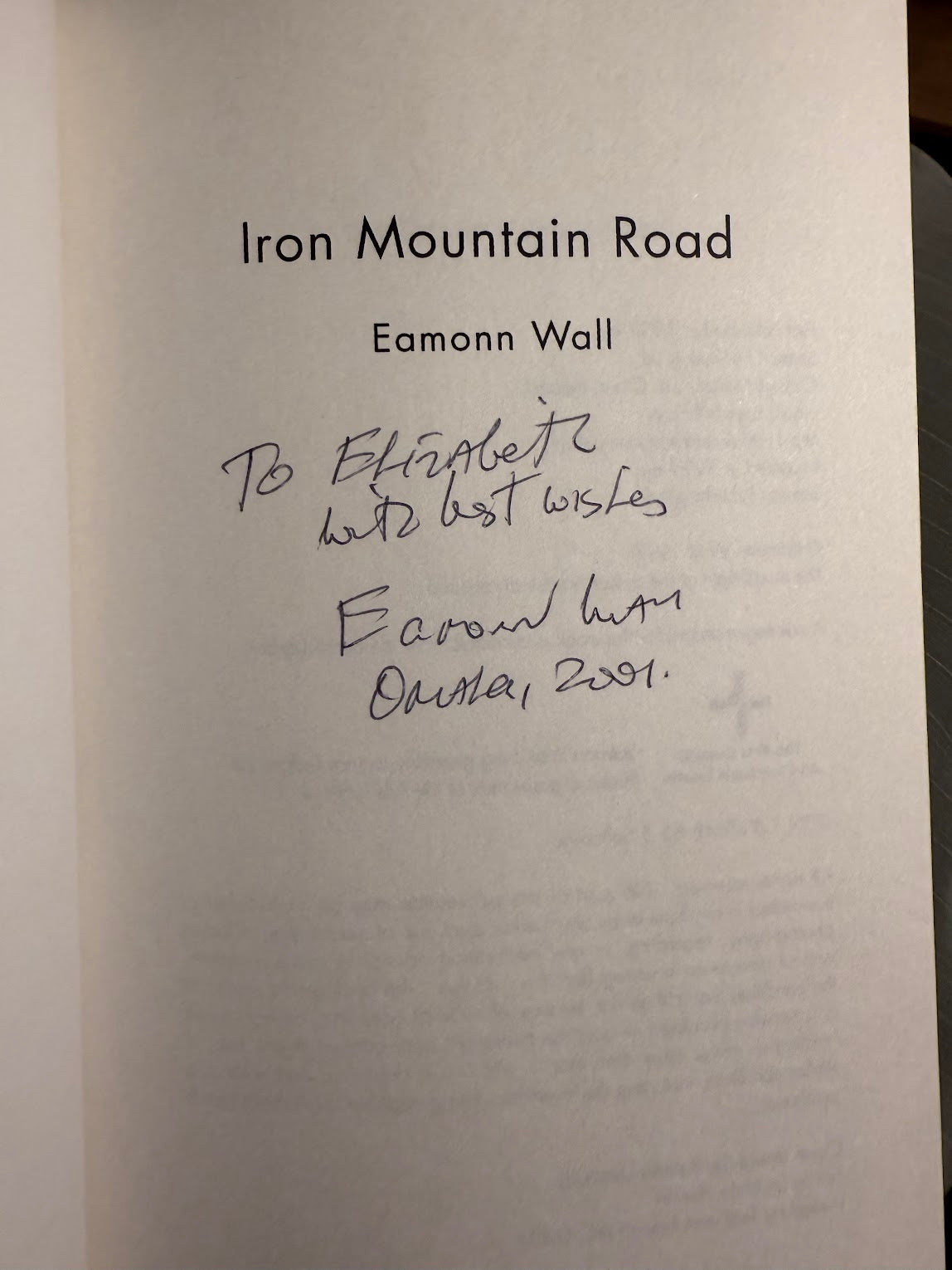 [Signed] Iron Mountain Road by Eamonn Wall