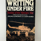 Writing Under Fire - Stories of the Vietnam War