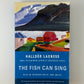 The Fish Can Sing by Halldor Laxness