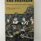 The Puritans edited by Perry Miller and Thomas H. Johnson