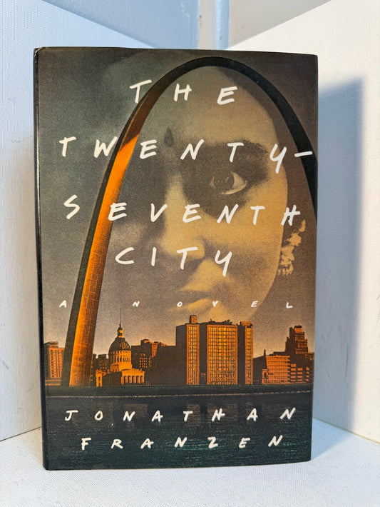 The Twenty-Seventh City by Jonathan Franzen