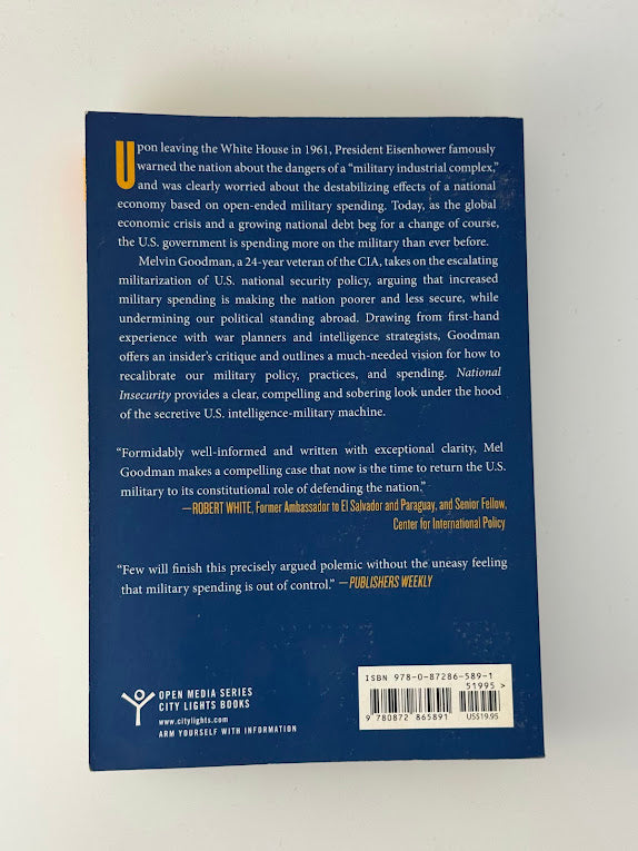 National Insecurity by Melvin A. Goodman