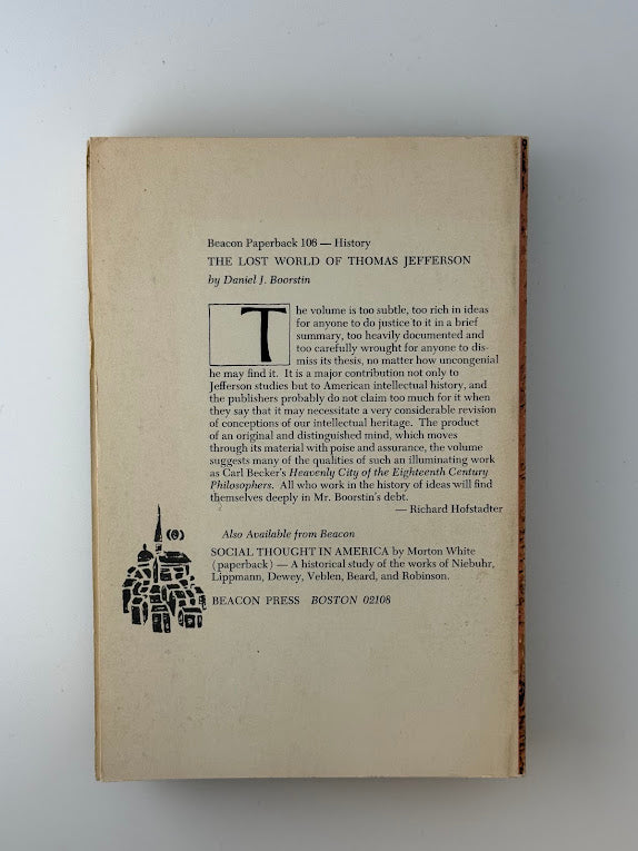 The Lost World of Thomas Jefferson by Daniel Boorstin