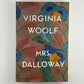 Mrs. Dalloway by Virginia Woolf