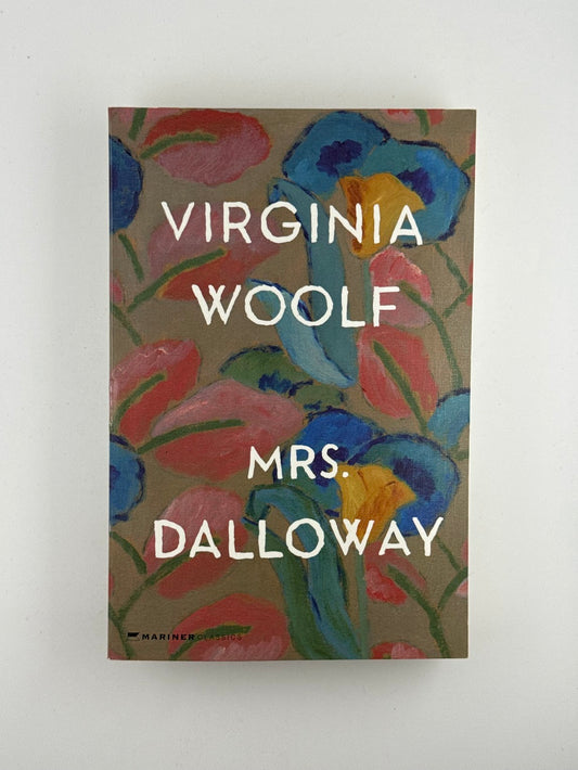 Mrs. Dalloway by Virginia Woolf