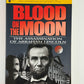 Blood on the Moon by Edward Steers Jr
