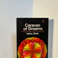 Caravan of Dreams by Idries Shah