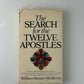 The Search for the Twelve Apostles by William Steuart McBirnie