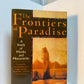 The Frontiers of Paradise - A Study of Monks and Monasteries by Peter Levi
