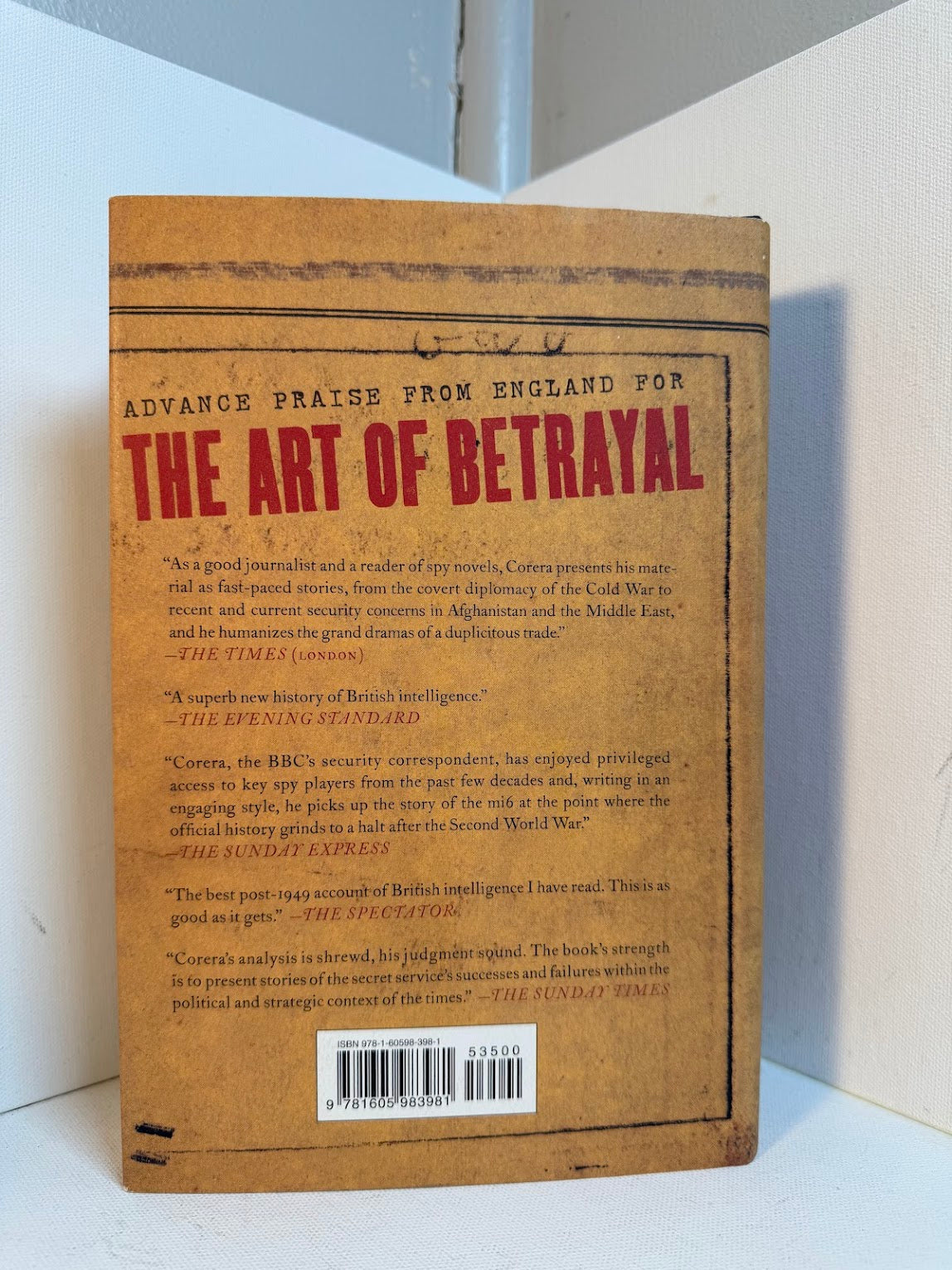 The Art of Betrayal - The Secret History of MI6 by Gordon Corera