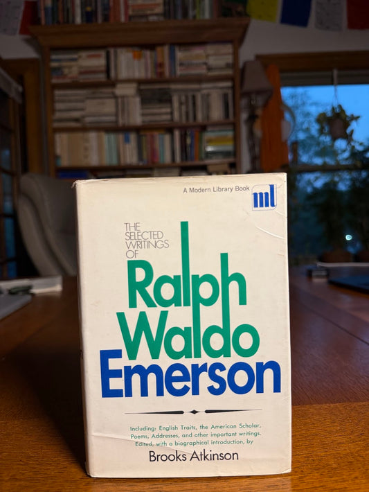 The Selected Writings of Ralph Waldo Emerson