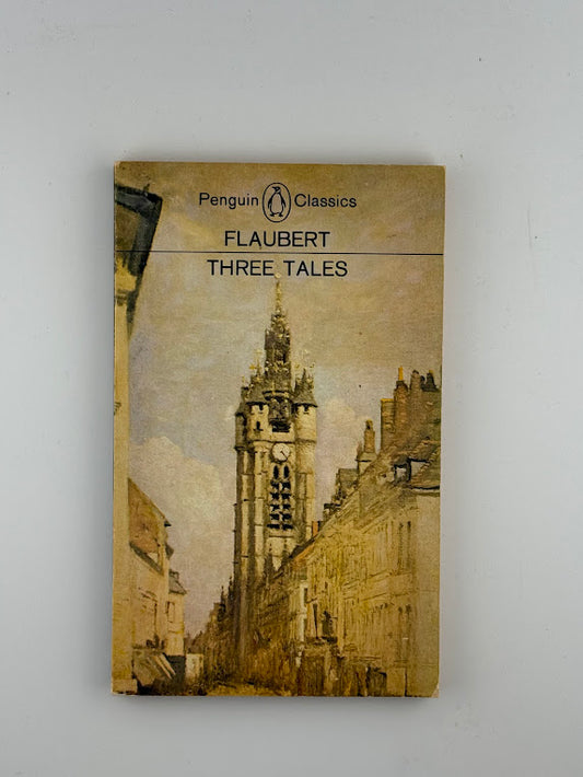 Three Tales by Gustave Flaubert