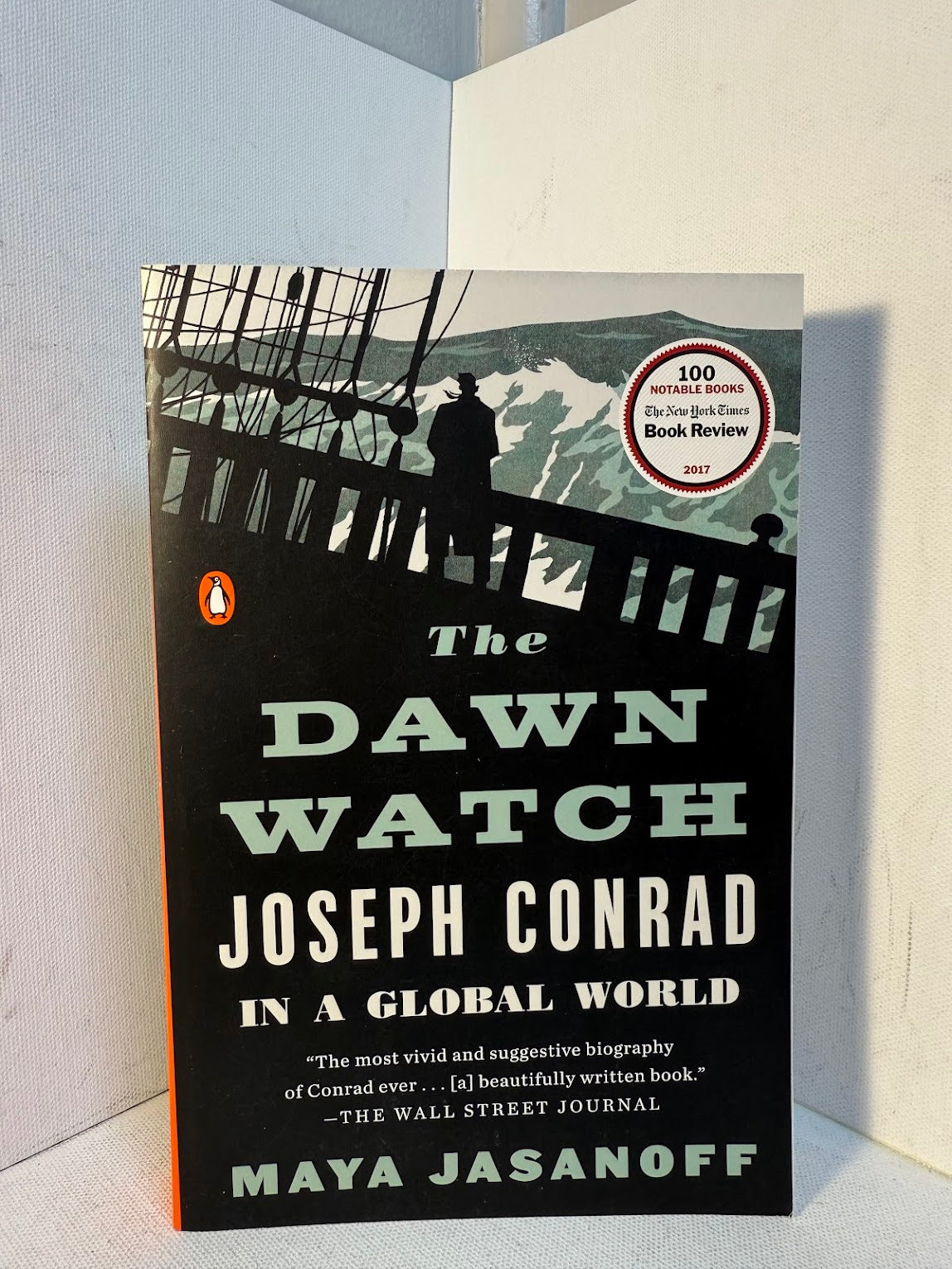 The Dawn Watch - Joseph Conrad in a Global World by Maya Jasanoff