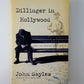 Dillinger in Hollywood by John Sayles