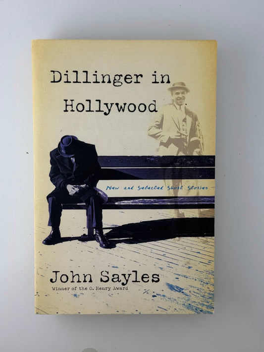Dillinger in Hollywood by John Sayles