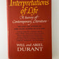 Interpretations of Life by Will and Ariel Durant