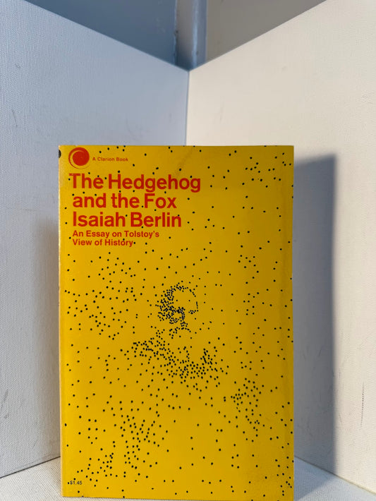 The Hedgehog and the Fox by Isaiah Berlin
