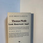 Look Homeward Angel by Thomas Wolfe