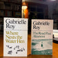 Where Nests the Water Hen & The Road Past Altamont by Gabrielle Roy