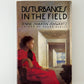 Disturbances in the Field by Lynne Sharon Schwartz