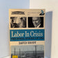 Labor in Crisis - The Steel Strike of 1919 by David Brody