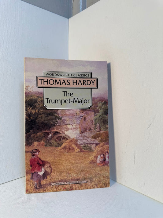 The Trumpet Major by Thomas Hardy