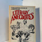 The Oxford Book of American Literary Anecdotes edited by Donald Hall