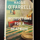 Instructions for a Heatwave by Maggie O'Farrell